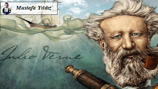 Geçmişte Geleceği Gören Adam: Jules Verne