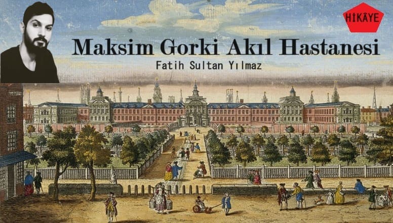 Maksim Gorki Akıl Hastanesi